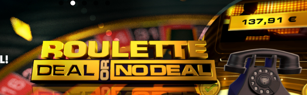 European roulette deal or no deal